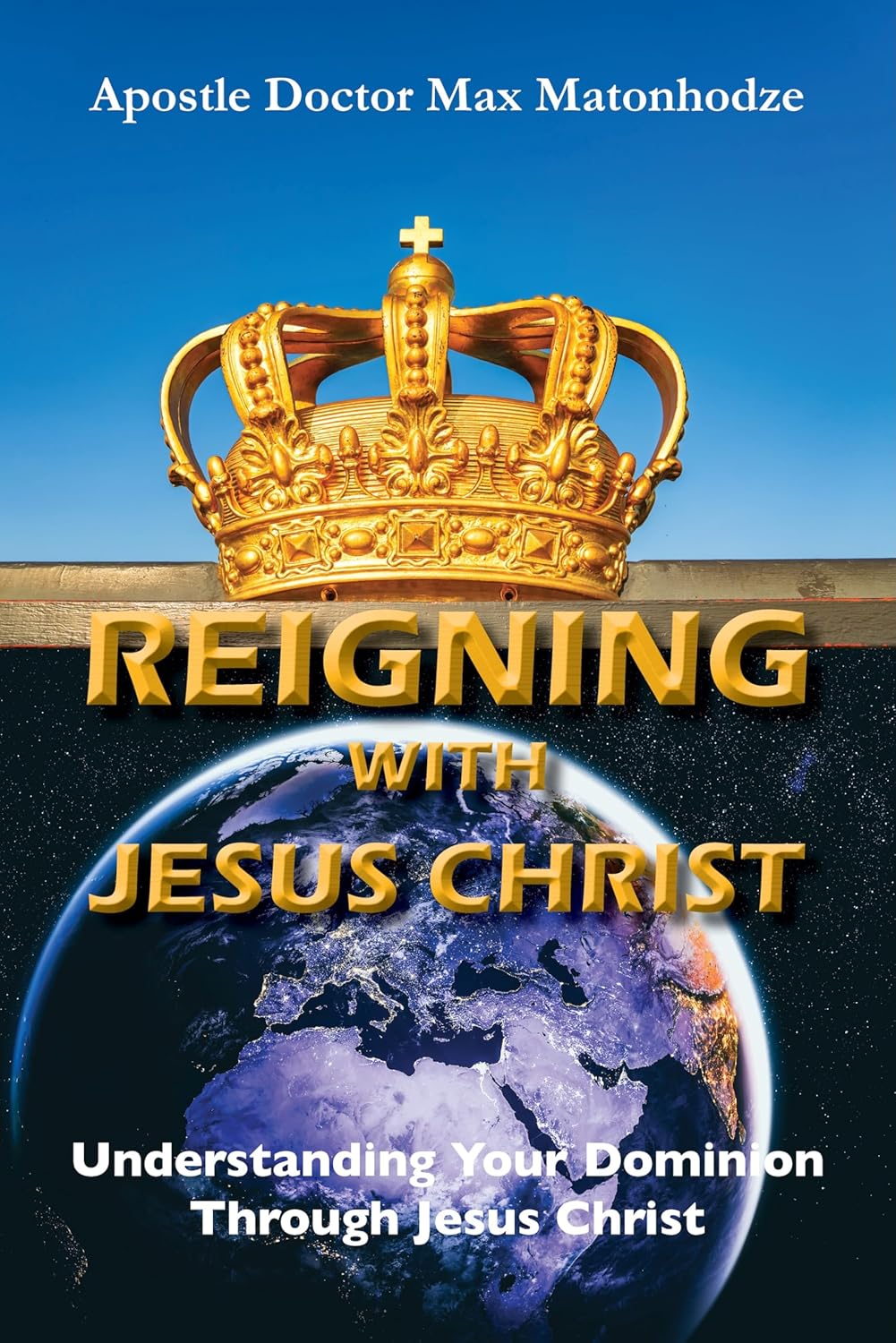 Reigning With Jesus Christ Book Cover